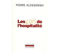 Pierre Klossowski – Les Lois de l'hospitalité – Gallimard, Poche