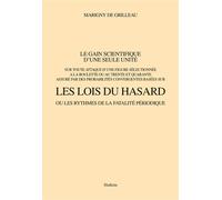 Les lois du hasard Réimpression de l'édition de Marseille, 1926 - MARIGNY DE GRILLEAU - Slatkine Reprints - broché - Essai
