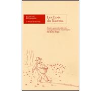 Les lois du karma Etude approfondie des enseignements ésotériques du Kriya yoga - Goswami Kriyananda - Centre De Kriya Yoga France - broché - Etude