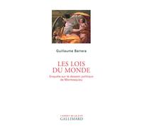 Les lois du monde Guillaume Barrera (Auteur)