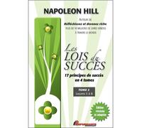 Les lois du succès - 17 principes de succès en 4 tomes - T2 : Leçons 5 à 8 - Napoléon Hill - Performance - broché - Essai