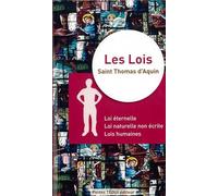 Les lois - Loi naturelle, loi éternelle non-écrite, loi humaine