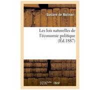 Les Lois Naturelles De L'économie Politique