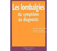 Les Lombalgies - Du Symptôme Au Diagnostic