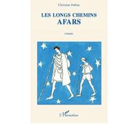 Les longs chemins afars