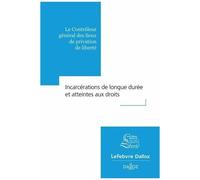 Les Longues Peines De Prison