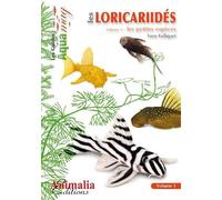 LES LORICARIIDES - VOLUME 1