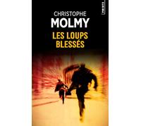 Les Loups blessés