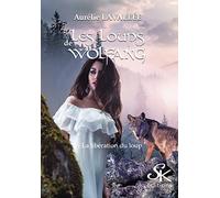 Les loups de Wolfang 3