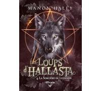 Les loups d'Hallasta - 4 - La sorcière de Luonnon