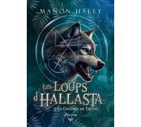 Les Loups D'hallasta - Tome 5 - La Contrée De Tautsa