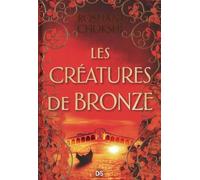 Les Loups Dorés - Tome 3 - Les Créatures De Bronze