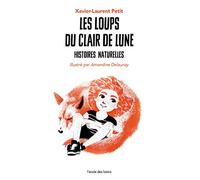 Histoires Naturelles - Les Loups Du Clair De Lune