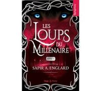 Les Loups du millénaire - Tome 01 Sapir A. Englard (Auteur)