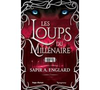 Les Loups du millénaire - Tome 01 - Sapir A. Englard - Hugo Roman - broché - Roman