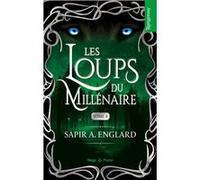 Les Loups du millénaire - Tome 04 Sapir A. Englard (Auteur)