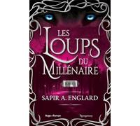 Les Loups du millénaire - Tome 05 - Sapir A. Englard - Hugo Roman - broché - Roman