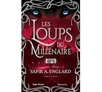 Les Loups Du Millénaire Tome 1