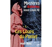 Les Loups du Pontet: Les enquêtes de Thomas Russ