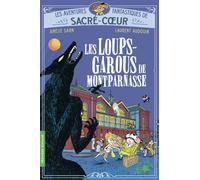 Amélie Sarn – Les Loups-garous de Montparnasse – Poche – Gallimard Jeunesse