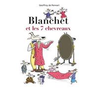 Les Loups (Igor Et Cie) - Blanchet Et Les 7 Chevreaux