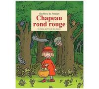 Les Loups (Igor Et Cie) - Chapeau Rond Rouge