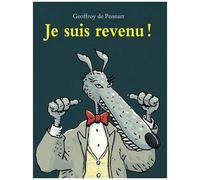 Les Loups (Igor Et Cie) - Je Suis Revenu !
