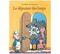 Les Loups (Igor Et Cie) - Le Déjeuner Des Loups