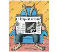 Les Loups (Igor Et Cie) - Le Loup Est Revenu !