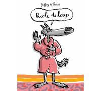 Les Loups (Igor Et Cie) - Parole De Loup