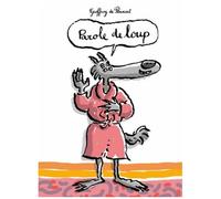 Les Loups (Igor Et Cie) - Parole De Loup