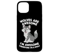 Les Loups-Loups sont géniaux Je suis génial Donc Je suis Un Loup Coque pour iPhone 15 Plus