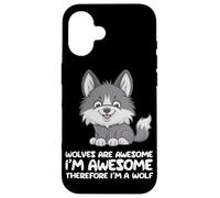 Les Loups-Loups sont géniaux Je suis génial Donc Je suis Un Loup Coque pour iPhone 16