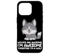 Les Loups-Loups sont géniaux Je suis génial Donc Je suis Un Loup Coque pour iPhone 16 Pro