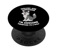 Les Loups-Loups sont géniaux Je suis génial Donc Je suis Un Loup PopSockets PopGrip Adhésif