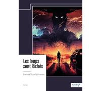 Les loups sont lâchés