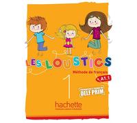 Les Loustics 1 - Livre de l'élève (A1.1) - Marianne Capouet - Hachette F.l.e. - broché - Scolaire / Universitaire