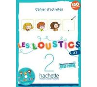 Les Loustics 2 : Cahier d'activités