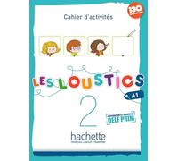 Les Loustics 2 - Cahier d'activités (A1)