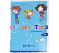 Les Loustics 2 - Livre de l'élève (A1)