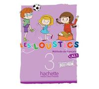 Les Loustics 3 - Livre de l'élève (A2.1) - Hugues Denisot - Hachette F.l.e. - broché - Méthode de langue