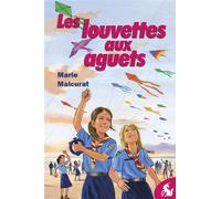 Les Louvettes aux aguets - Marie Malcurat - Licorne De La Eds - broché - Roman junior