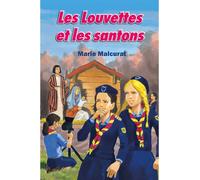 Les Louvettes et les santons - Marie Malcurat - Licorne De La Eds - broché - Roman junior