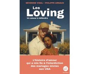 Les Loving - Un amour à défendre Philippe Arnaud (Auteur), Séverine Vidal (Auteur)