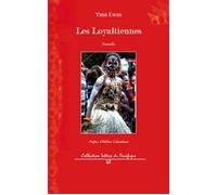 Les Loyaltiennes Nouvelles - Yann Ewan - L'harmattan - broché - Nouvelles