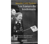 Les Lueurs du lendemain - Jennifer Cody Epstein - Pocket - Poche - Roman
