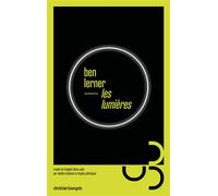 Les Lumières - Ben Lerner - Bourgois - broché - Poésie