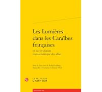 Les Lumières dans les Caraïbes françaises
