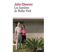 Les lumières de Bullet Park - John Cheever - Gallimard - Poche - Roman