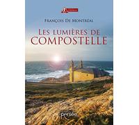 Les lumières de Compostelle